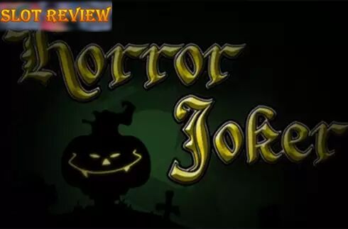 Horror Joker Slot Review